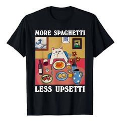 More Spaghetti Less Upsetti Funny Cute Cat Saying Quote T-Shirt unisex T-Shirt