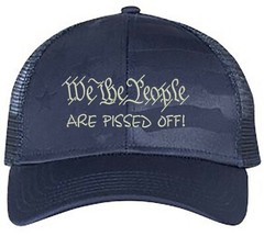 We the people are pissed off Embroidered Trucker Structured Adjustable Hat