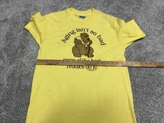 1989 Bear In Mind Concord Mass Aging Isnt So Bad T shirt Yellow M Vintage Single