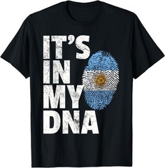 IT’S IN MY DNA Argentina Flag National Pride Souvenir Gift T-Shirt