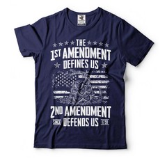 The 1st Amendment Defines US Shirt 2nd Amendment Shirt USA Flag Patriotic Tee