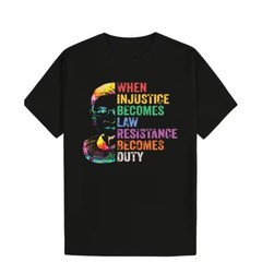 “When Injustice Becomes Law, Resistance Is Duty” T-Shirt Minnesota Support Tee