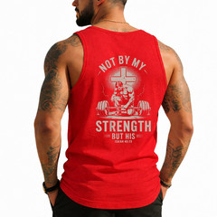 Christian Workout Not By My Strength But His Men’s Gym (On Back) Tank Top