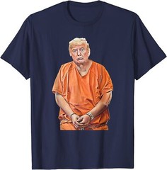Trump 20-24 Years In Prison Funny Anti-Trump Unisex T-Shirt