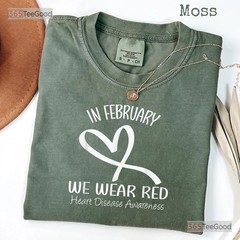 Heart Disease Awareness Month T-Shirt In February We Wear Red Shirt