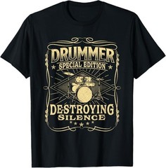 Drummer Special Edition Destroying Silence – Drumming Lover T-Shirt – H044