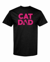 CAT DAD Adult T-Shirt Color Option A Multi Colors S-XXL FREE S&H!