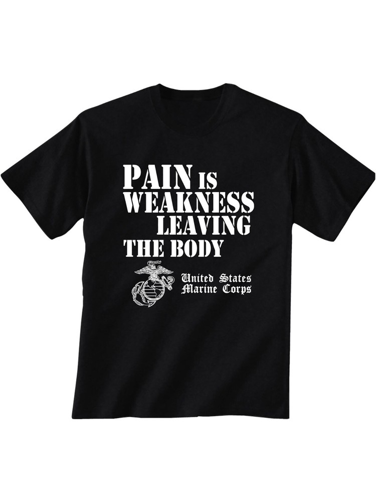 USMC Pain is Weakness Leaving the Body Short Sleeve T-Shirt – Adult Small to 6XL