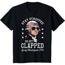 4th Of July Stay Strapped Get Clapped Washington T Shirt Unisex#2