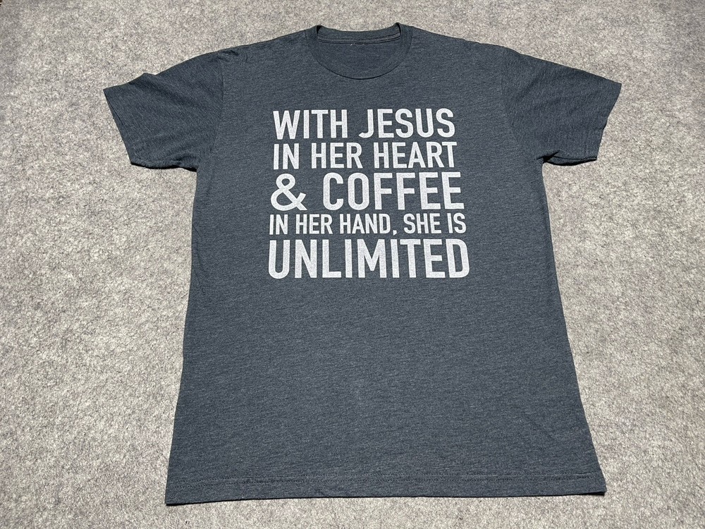With Jesus in her Heart & Coffee In her hand Unlimited Womes XL CityChurch Shirt