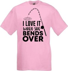 Fishing Love It Bend Over Humour Novelty T Shirt Various Colours And Sizes
