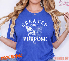 Unisex Created With A Purpose T-Shirt, Men T shirt,Women T shirt Gift Christian