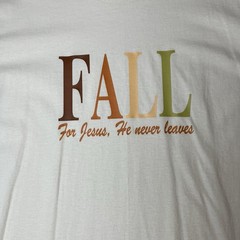 New Gildan Fall For Jesus T-Shirt Unisex Large Ivory He Never Leaves S/S Crew