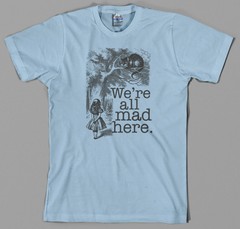 Alice in Wonderland Shirt we’re all mad here cheshire cat mad hatter book 1865