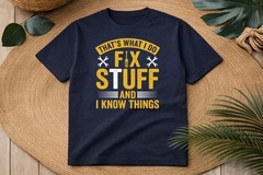Fix Things Know Things Mechanic Handy Gift Gildan Tee Men