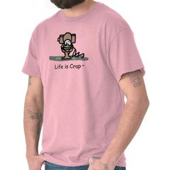 Life is Crap Sucks Drinking Hangover Funny Womens or Mens Crewneck T Shirt Tee