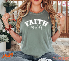 Unisex Faith Forward T-Shirt, Men T shirt,Women T shirt Gift ReligionTop