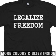 Legalize Freedom Biker Shirt | Biker Anti Establishment | Mens Tee