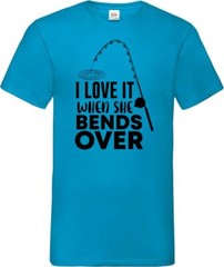 Fishing Love It Bend Over Humour Novelty T Shirt Various Colours And Sizes