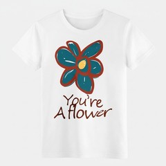 Whimsical Floral “You’re A Flower” Graphic Tee Casual Boho T-Shirt