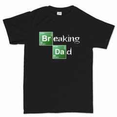 Breaking Dad Bad – Father’s Day Gift Daddy Heisenberg T shirt Tee Top T-shirt