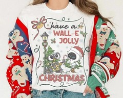 Wall-E & Eve Robots Have A Wall-E Jolly Christmas Holiday Gift Tshirt Men Women