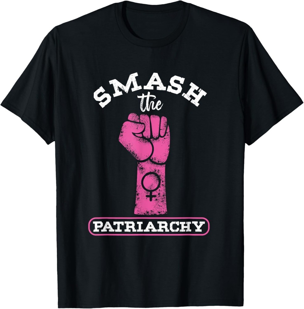 Female Girl Power Women Empowerment Smash Patriarchy T-Shirt