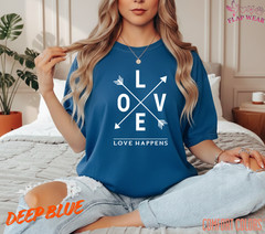 Unisex Love Happens T-Shirt Tee T shirt Men T shirt Women valanity day Romantic