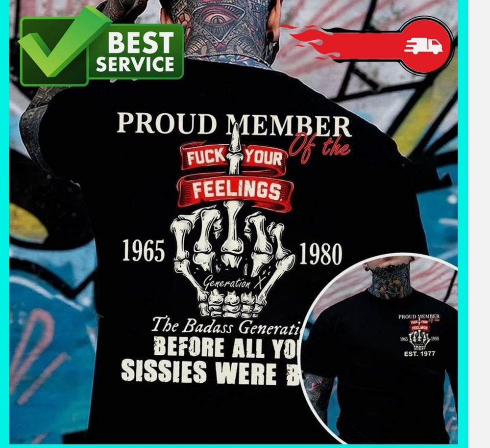 Generation X Custom Year Badass Gen X FAFOT T-shirt