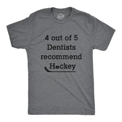 Mens 4 Out Of 5 Dentists Recommend Hockey T Shirt Funny Sports Canada Graphic