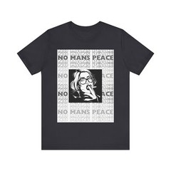 no mans peace t-shirt