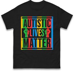 Autistics Lives Matter Autism Awareness T Shirt,Autism Support,Autism Gift Top