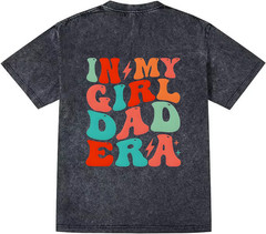 In My Girl Dad Era T-shirt, Girl Dad Shirt, New Dad Gift, Dad To Be Tee