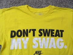 Nike “Don’t Sweat My Swag” T-Shirt Yellow Men’s Large Tee
