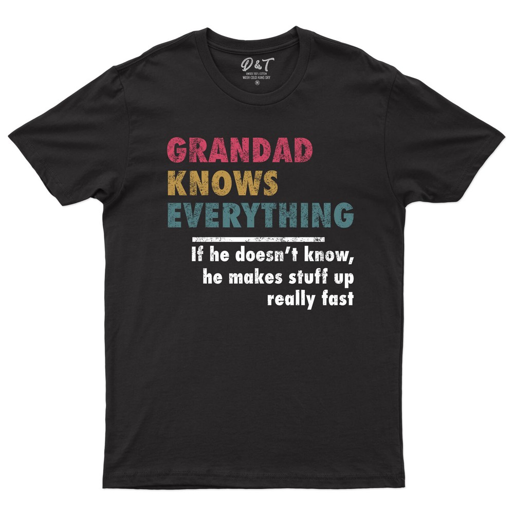 Grandad Knows Everything Mens T Shirt Fathers Day Grandfather Tee Top