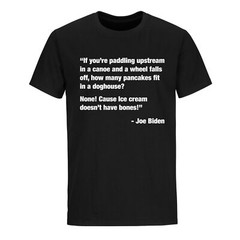 Joe Biden Funny Quote T shirt Trump 2024 Political T-Shirts Funny Biden T Shirts