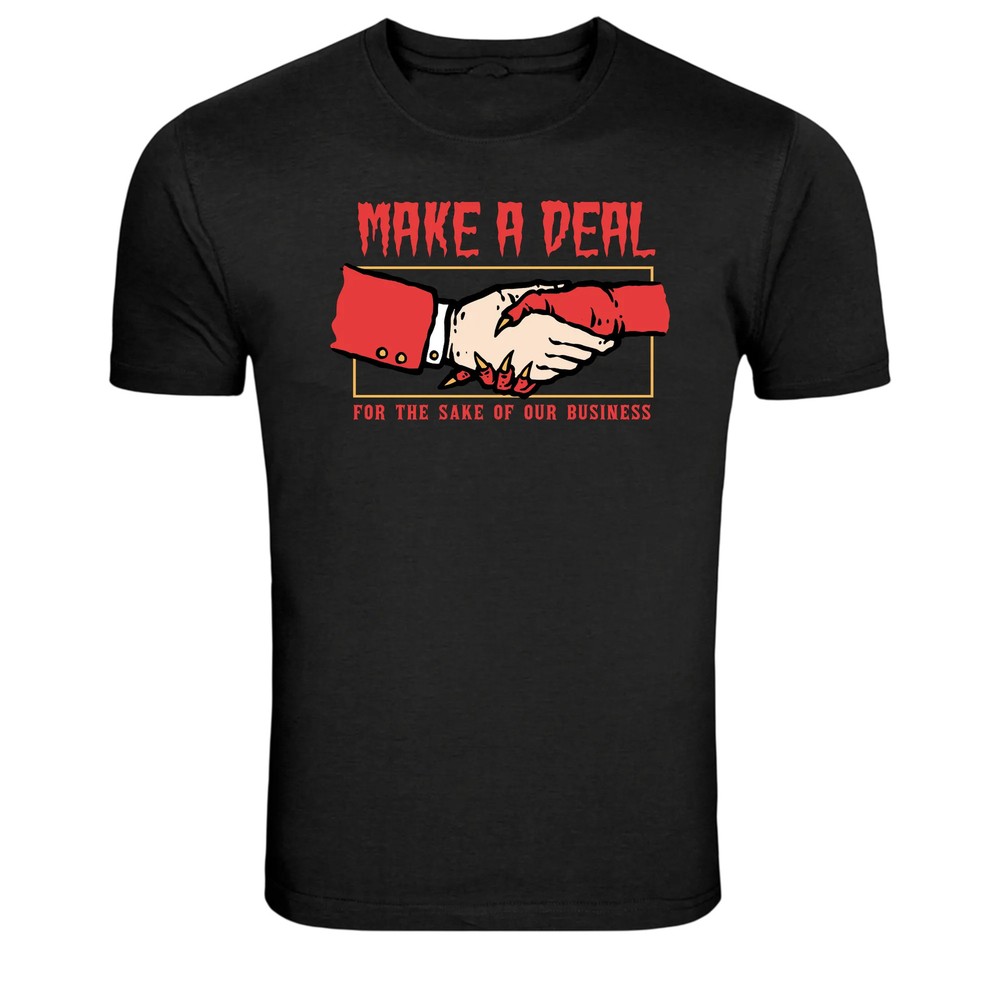 Make A Deal Business Handshake Dark Humor Graphic T-Shirt