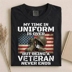 My Time In Uniform Veteran Comfort Tee
