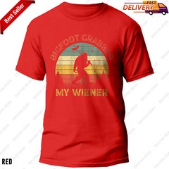 Funny Retro Bigfoot Design Hilarious Bigfoot Grabbed My Wiener Shirt Gift