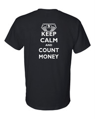 Keep Calm & Count Money T-Shirt Currency Collecting Shirt Fun for Gift