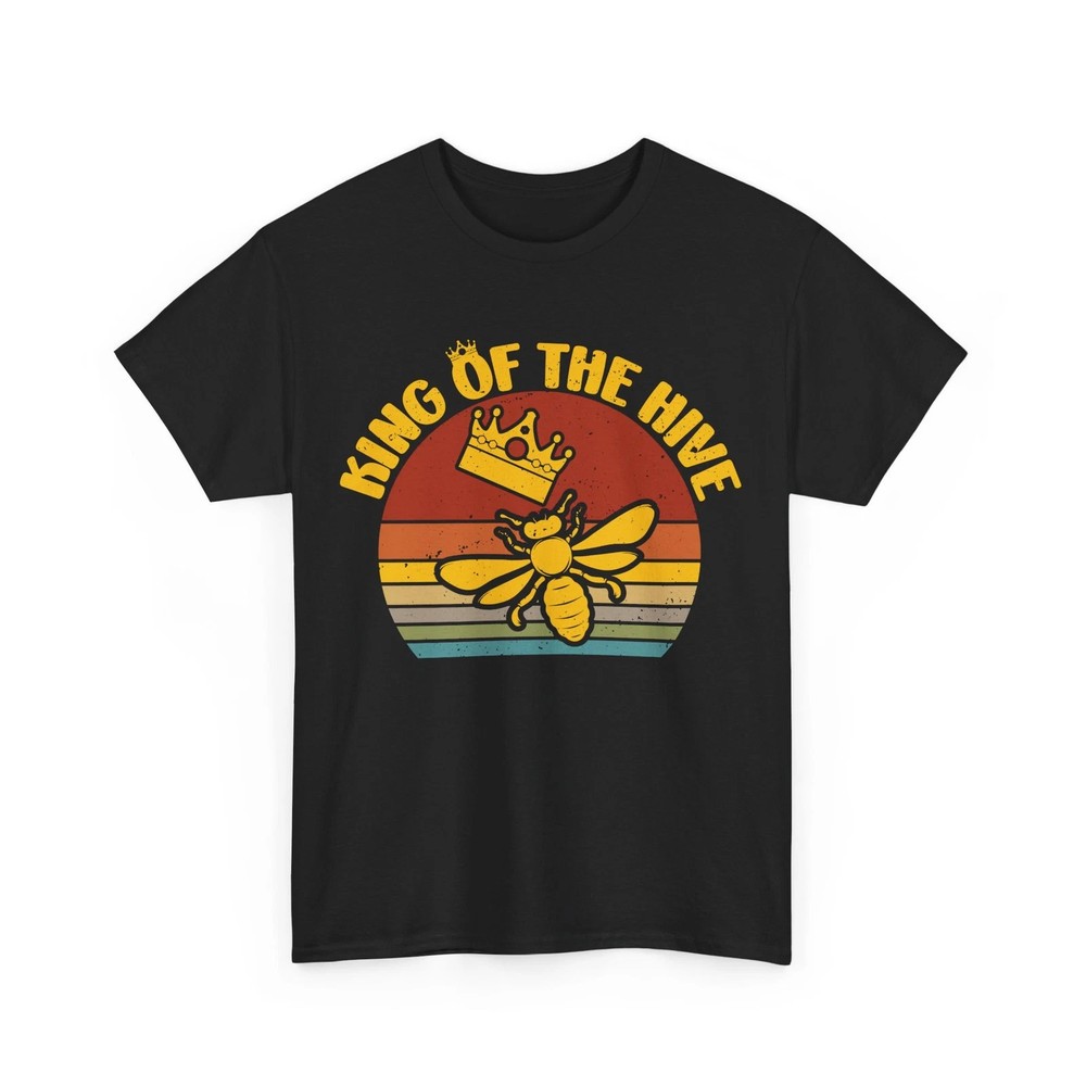Beekeeping King Of The Hive Beekeeper Apiarist Men Dad T-Shirt