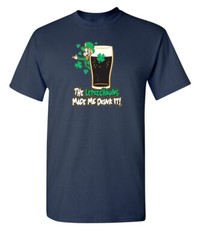 Made Me Drink It Sarcastic Humor Graphic Super Soft Ring Spun Funny T Shirt