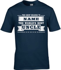 Uncle Mens Personalised T-Shirt Gift Relative Birthday Present Family Funny Joke