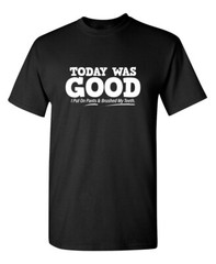 Today I Put on Pants Sarcastic Humor Novelty Super Soft Ring Spun Funny T Shirt