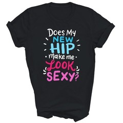 My New Hip Warrior Hip Replacement Funny T-Shirt