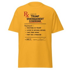 Trump Derangement Syndrome Shirt Funny Prescription Pad Tee