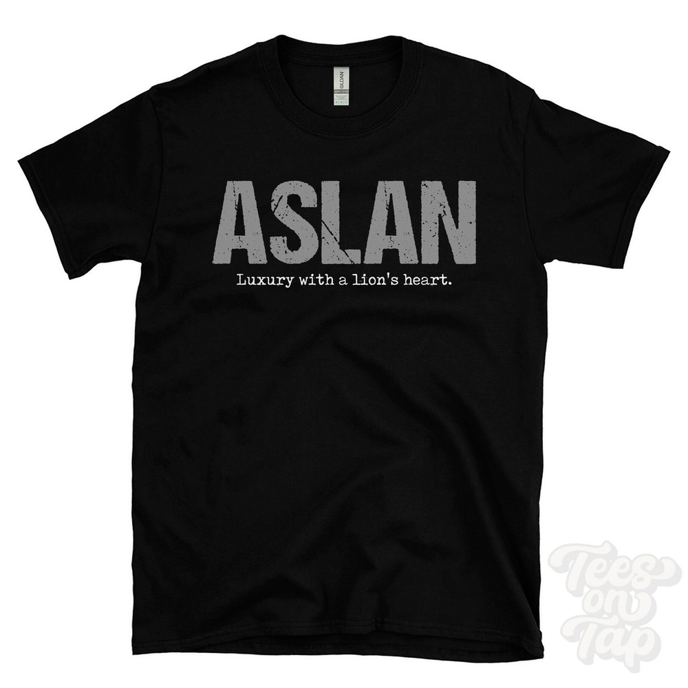 ASLAN: Luxury with a lion’s heart T-Shirt car driver gift