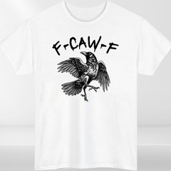 Black Crow FCAWF F-Caw-F Funny Gothic Crow Dance Meme T-Shirt