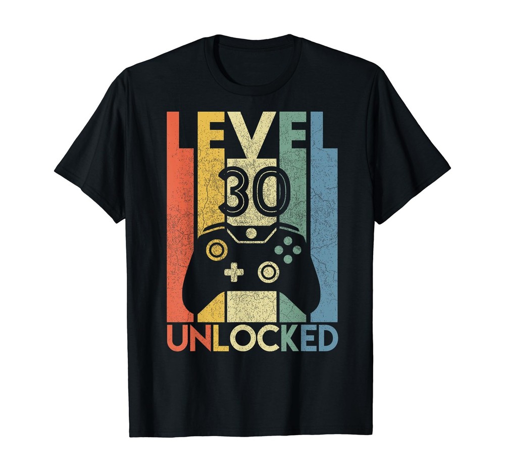 Level 30 Unlocked Shirt Funny Video Gamer 30th Birthday Gift T-Shirt