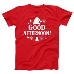 Good Afternoon – The Elf Spirited Movie xmas humor funny Xs-5x Unisex T-Shirt